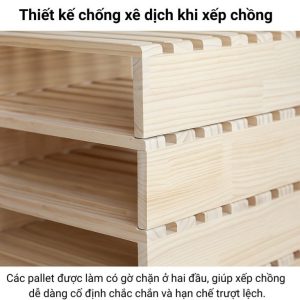 Thiết kế chống trượt với gờ chặn, giúp pallet xếp chồng dễ dàng và cố định vững vàng.